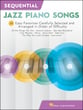 Sequential Jazz Piano Songs piano sheet music cover